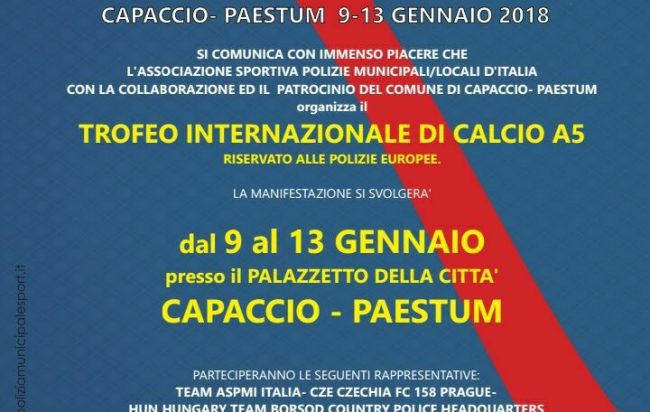 A Capaccio il “Torneo Internazionale di Calco a 5” riservato alle Polizie Europee