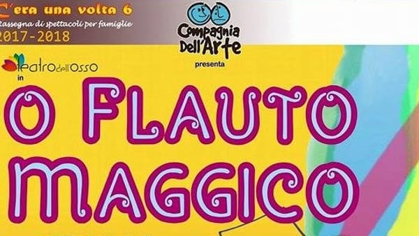 “Il Flauto Magico” della Compagnia dell’Arte: ecco la data