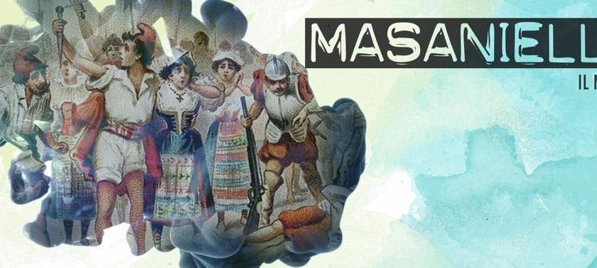 «Masaniello – La rivoluzione in musical» al Teatro delle Arti