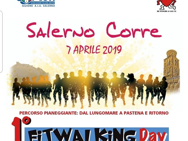 Corriamo e camminiamo insieme: Sesta edizione di Salerno Corre e Primo Fitwalking Day