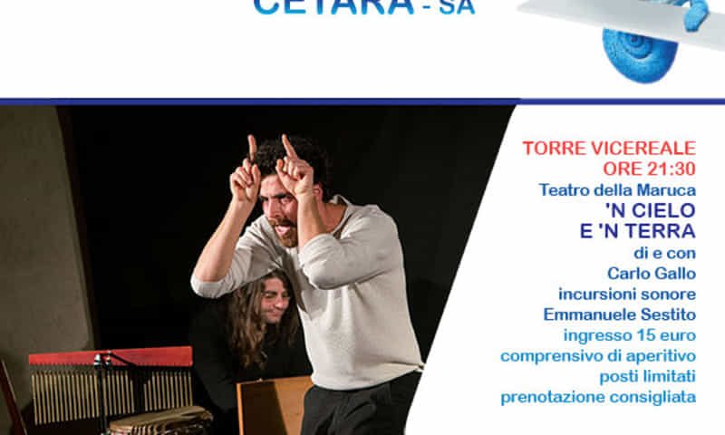 Spettacolo nella torre vicereale: a Cetara torna Teatri in blu 7-8 luglio