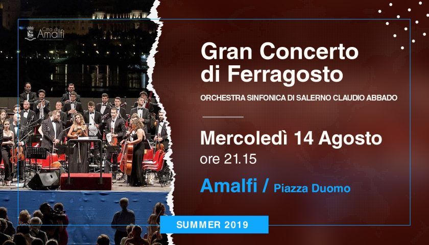 Amalfi: stasera il Gran Concerto di Ferragosto con l’Orchestra Sinfonica Claudio Abbado in piazza Duomo