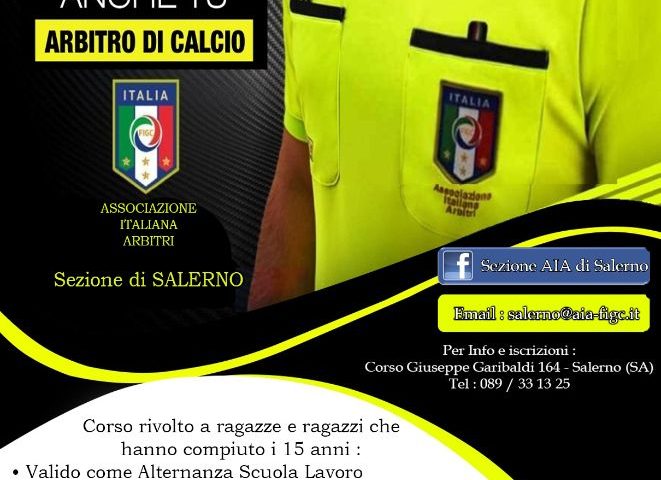 L’A.I.A. sezione di Salerno indice un corso per Arbitri di Calcio