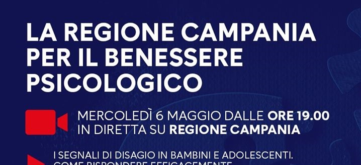 Regione Campania. Inizativa per il benessere psicologico oggi ore 19