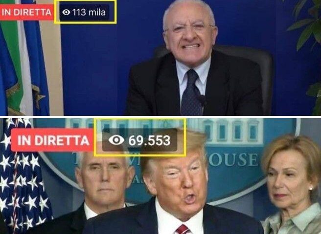 De Luca ha superato la diretta video di Trump