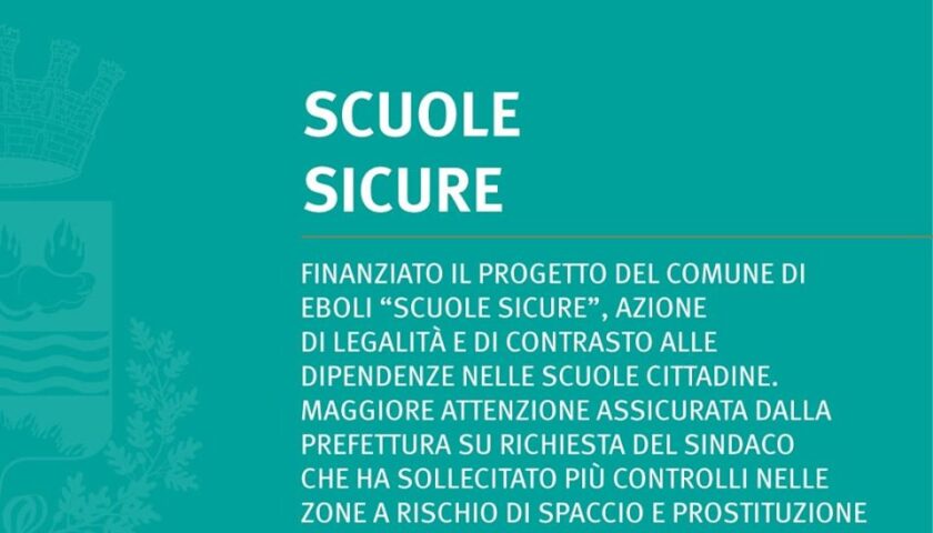 Finanziato il progetto del Comune di Eboli “Scuole Sicure”