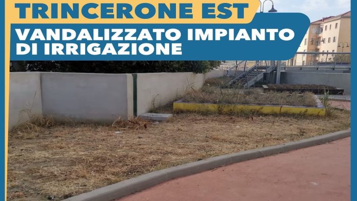 Salerno, vandalizzati gli impianti di irrigazione sul Trincerone est