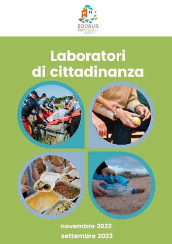 Laboratori di cittadinanza attiva in provincia di Salerno con 32 iniziative di solidarietà