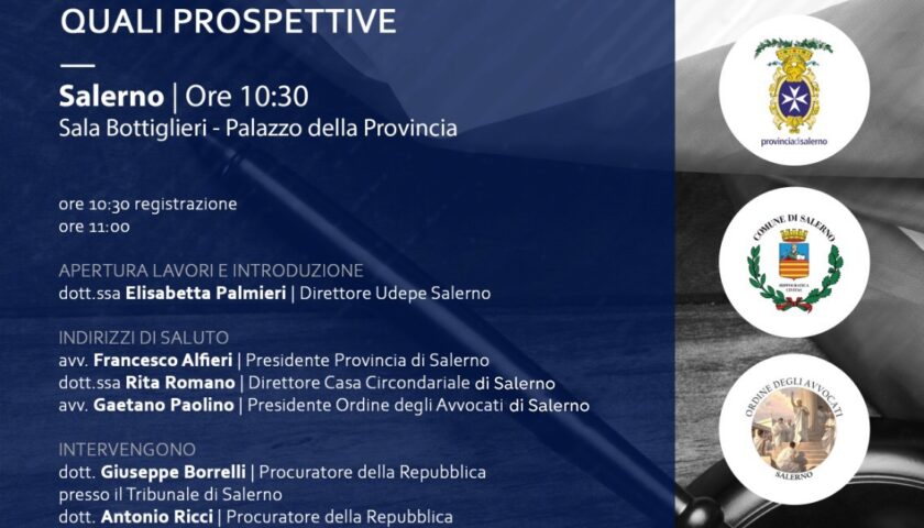 Salerno: “La riforma della giustizia”, il 30 giugno convegno a Palazzo Sant’Agostino