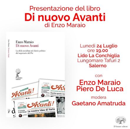 Presentazione libro “Di nuovo avanti” di Enzo Maraio, con Piero De Luca 