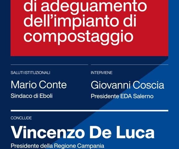 POSA DELLA PRIMA PIETRA PER L’IMPIANTO DI COMPOSTAGGIO DI EBOLI