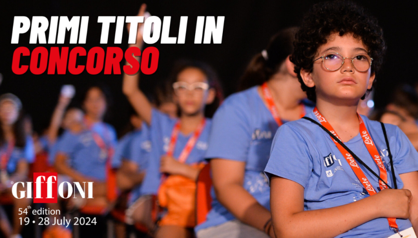  GIFFONI54: ECCO I PRIMI TITOLI IN CONCORSO