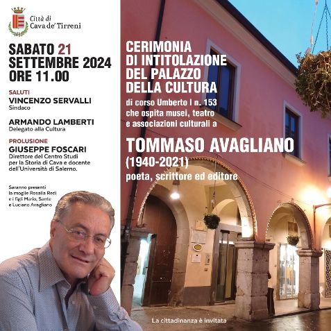 CAVA DE’ TIRRENI, PALAZZO DELLA CULTURA IN MEMORIA DI TOMMASO AVAGLIANO