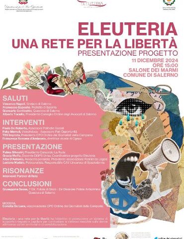A SALERNO CON IL PROGETTO “ELEUTERIA: UNA RETE PER LA LIBERTÀ” UN SISTEMA DI SUPPORTO INTEGRATO PER IL CONTRASTO ALLA VIOLENZA SULLE DONNE
