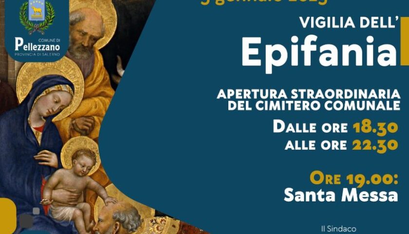 APERTURA STRAORDINARIA DEL CIMITERO COMUNALE DI PELLEZZANO NELLA NOTTE DELL’EPIFANIA