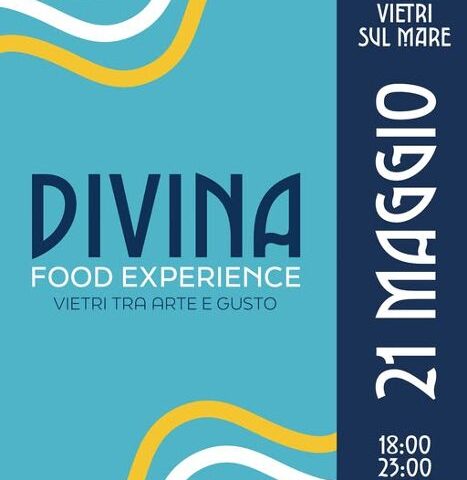 L’evento “Divina Food Experience – Vietri tra Arte & Gusto” posticipato al 21 maggio