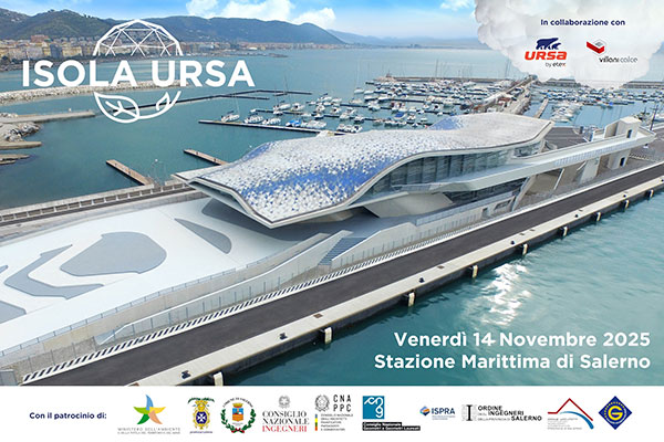 Salerno, sostenibilità protagonista con Isola Ursula 2025: venerdì alla Stazione Marittima