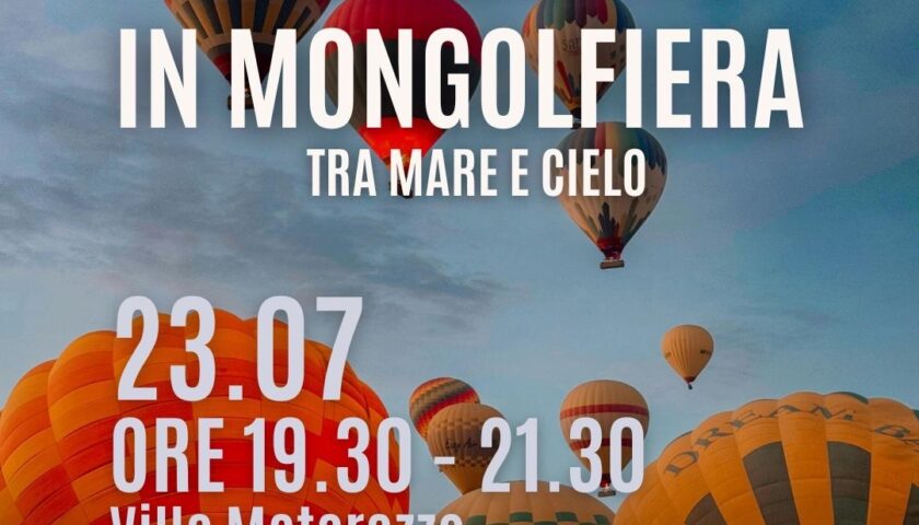 Cilento Vallo di Diano Experience: a Castellabate si vola in mongolfiera