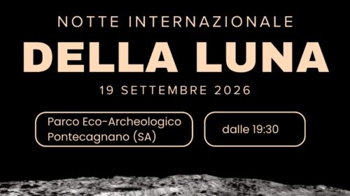  La Notte Internazionale della Luna 2026; l’iniziativa della Nasa sbarca a Salerno
