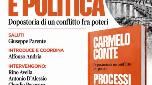 “Processi e politica”, dopo storia di un conflitto tra poteri: il nuovo libro di Carmelo Conte “Processi e politica”, dopo storia di un conflitto tra poteri: il nuovo libro di Carmelo Conte